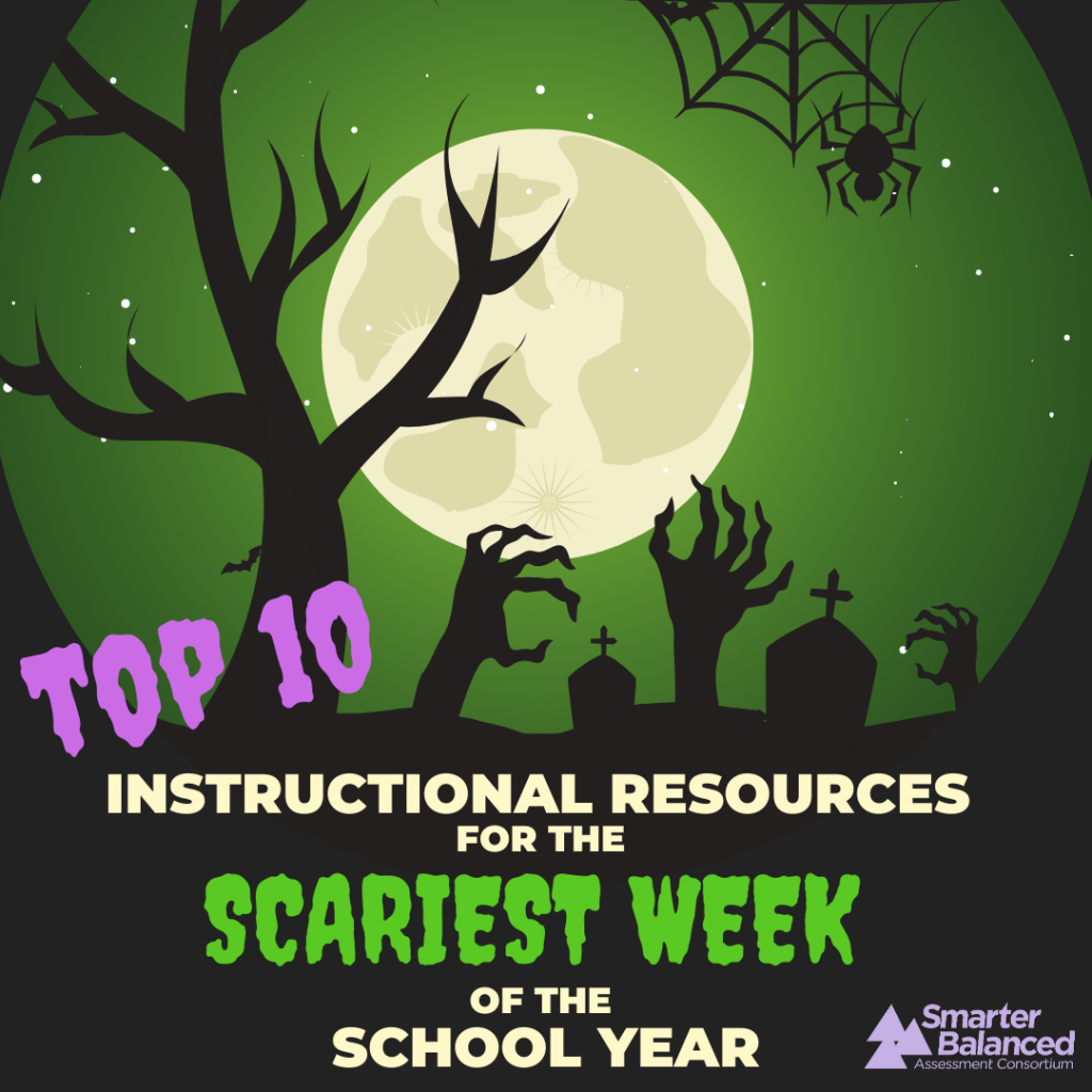 Top Ten Instructional Resources for the Scariest Week of the School Year.