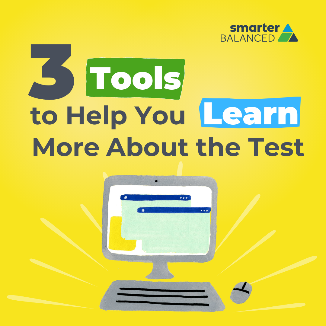 3-tools-to-help-you-learn-more-about-the-test-smarterbalanced